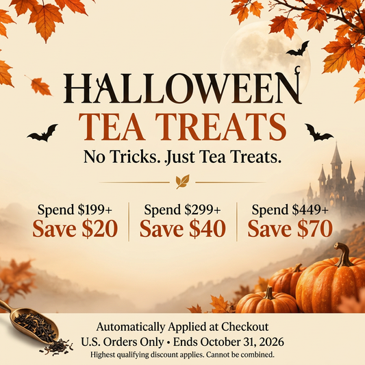Halloween Tea Treats 2026 illustrated poster with pumpkins and autumn leaves: U.S. orders save $20 at $199, $40 at $299, or $70 at $449 through October 31.